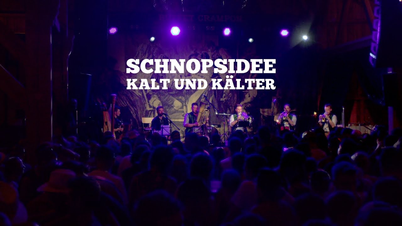Kalt und k&auml;lter - Schnopsidee - Live vom Woodstock der Blasmusik 2024