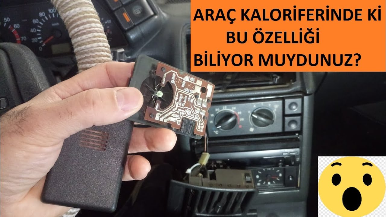 Araçlarımızdaki kalorifer in bu özelliğinin farkındamıyız .??