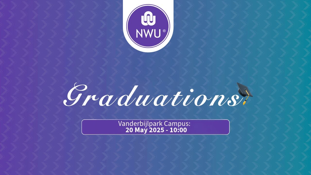 Graduation Ceremony | Vanderbijlpark Campus | 20 May 2025