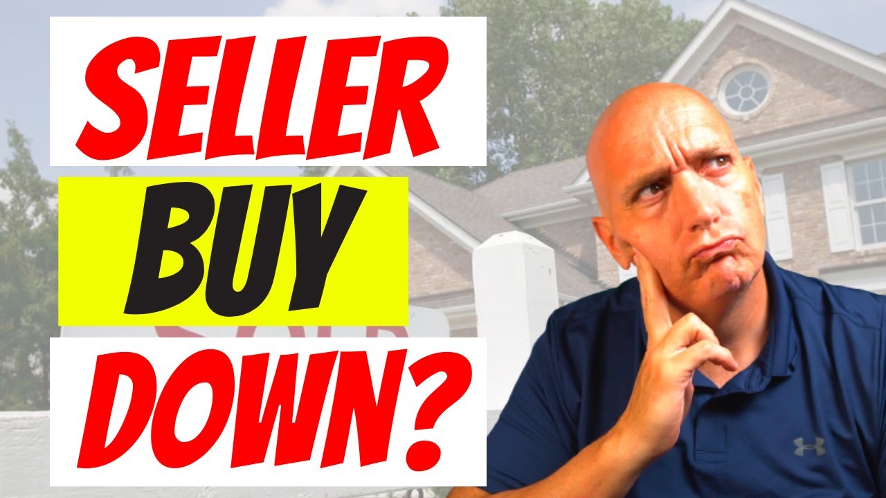 What Is A Seller Rate Buy Down?