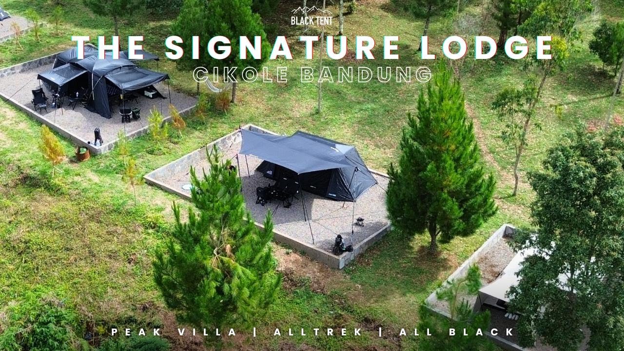 The Signature Lodge  - Pengalaman Camping Eksklusif di Mountain View menggunakan Peak Villa Alltrek
