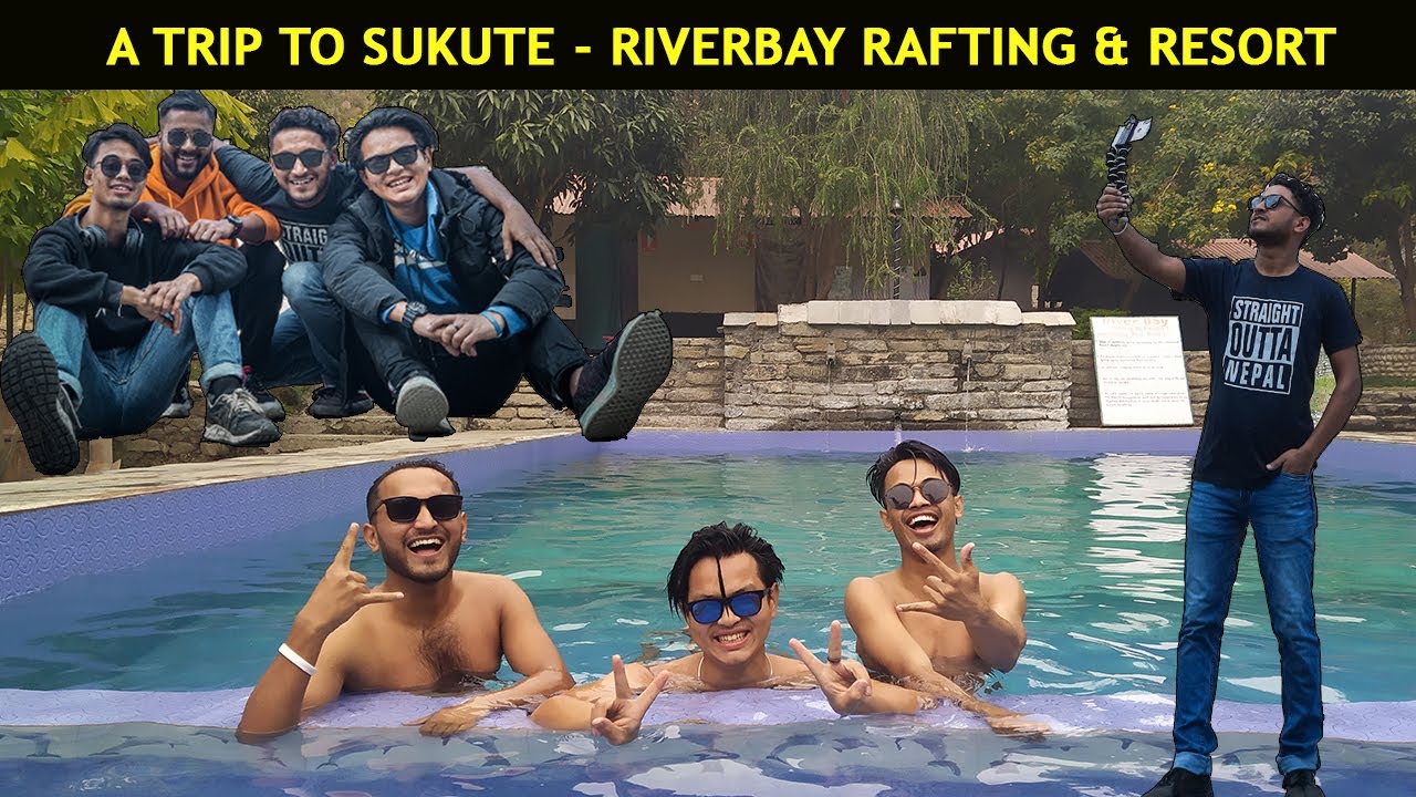 A Trip To Sukute - Riverbay Rafting & Resort | SUKUTE BEACH 2020