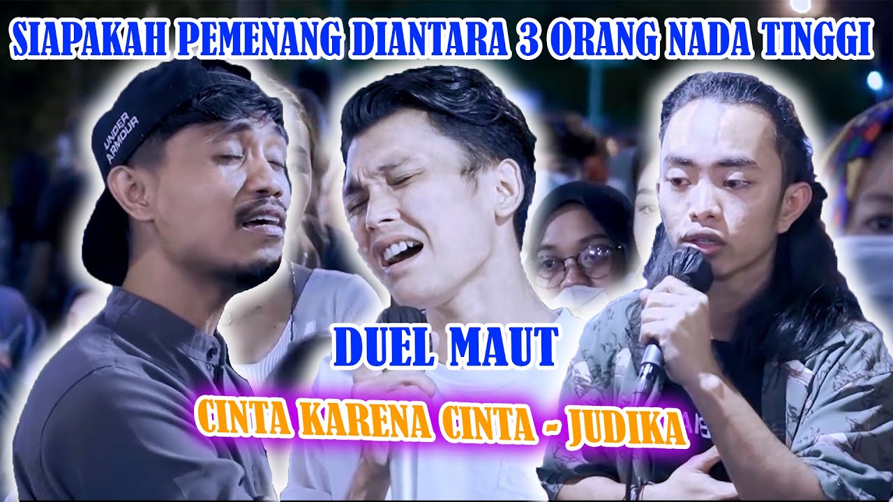 CINTA KARENA CINTA - JUDIKA (COVER) DUEL MAUT ZIDAN , VALDY NYONK & ADLANI RAMBE
