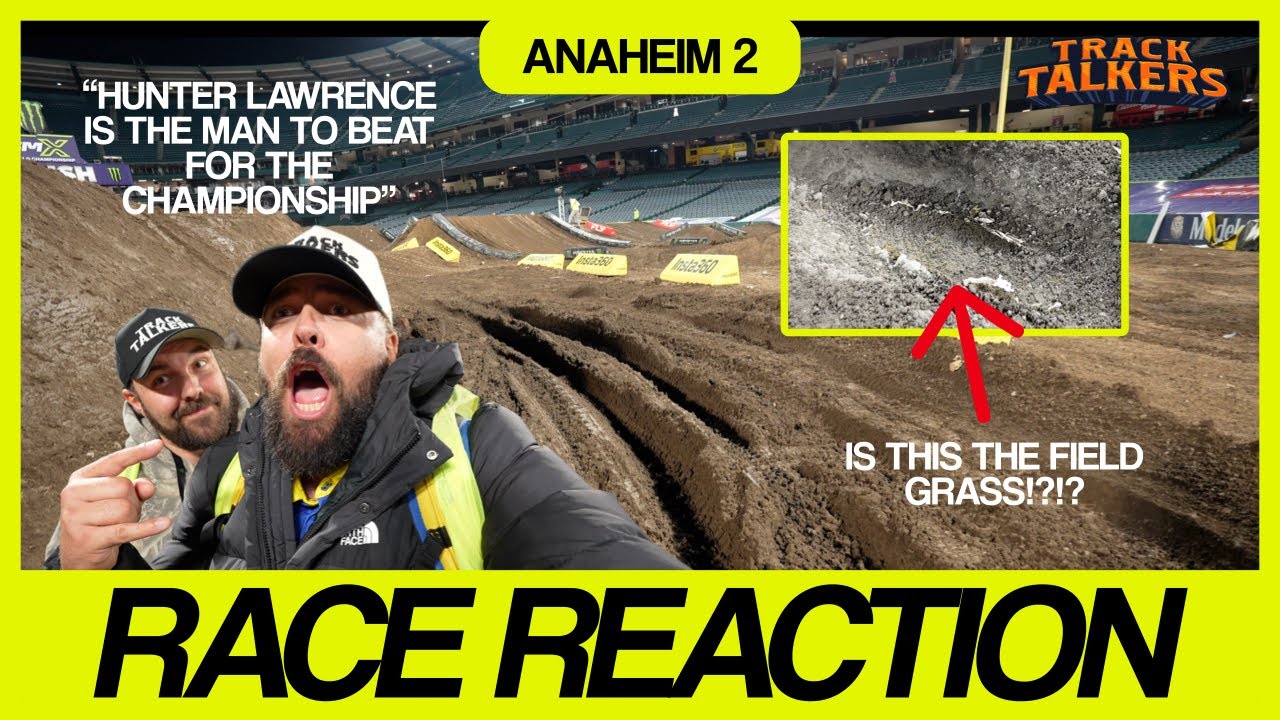ANAHEIM 2 - RACE REACTION - RD3 - SUPERCROSS - 2026