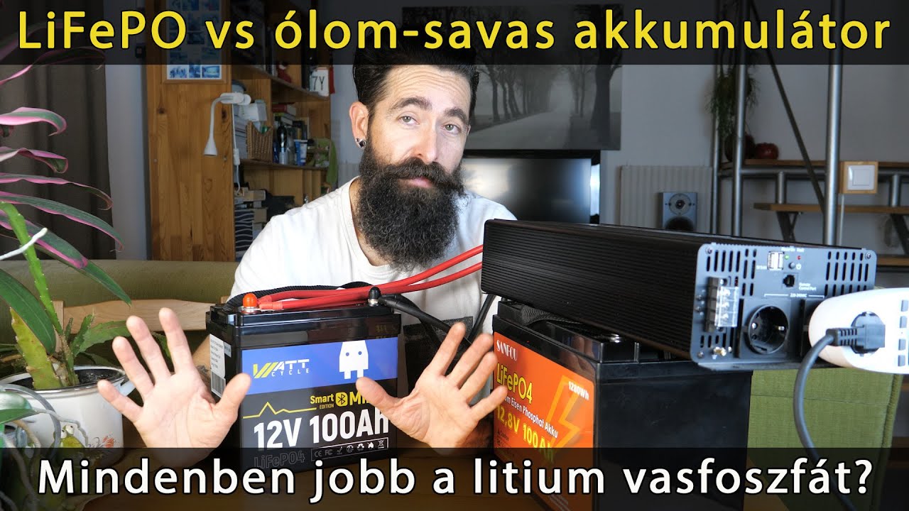 LiFePO vs ólom akku - A lítium vasfoszfát akkumulátor tulajdonságai, előnyei