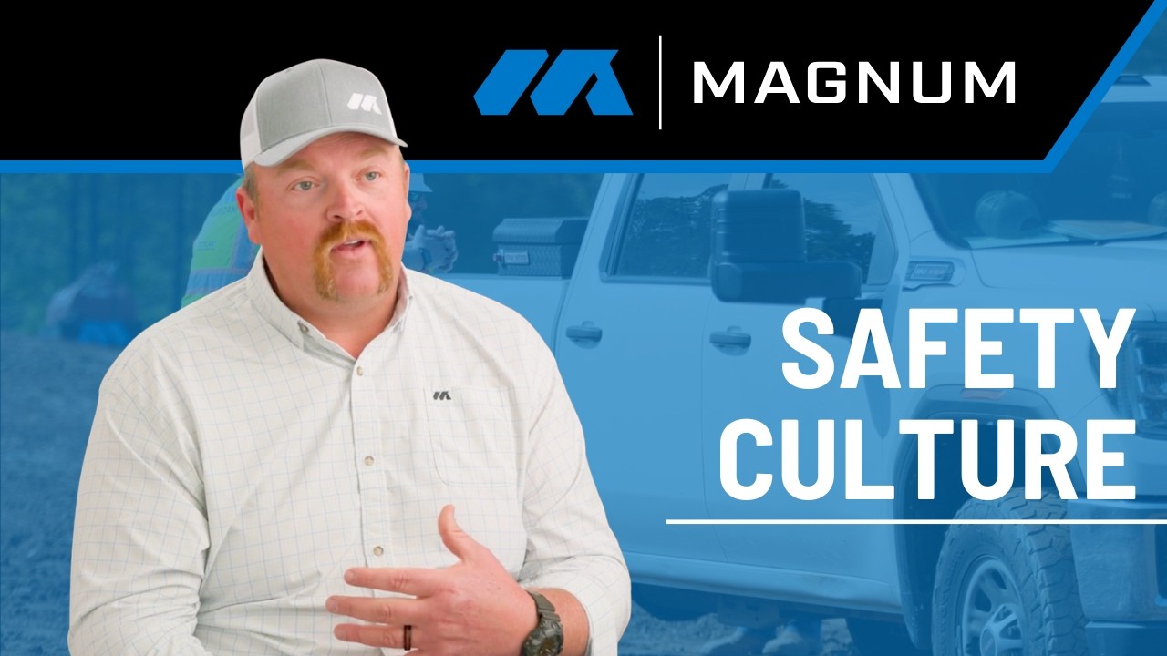 Faith, Family, and Safety | Magnum Contracting