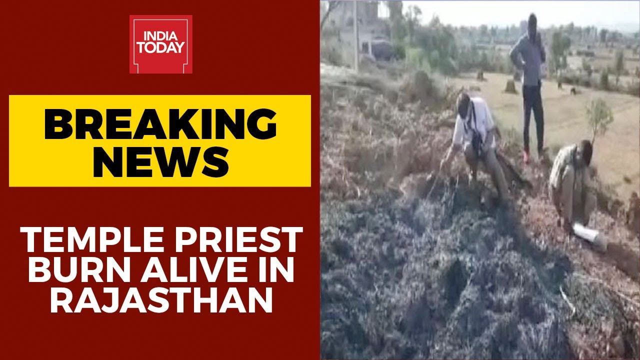 Rajasthan: Temple Priest Burnt Alive Over Land Dispute In Karauli | Breaking News