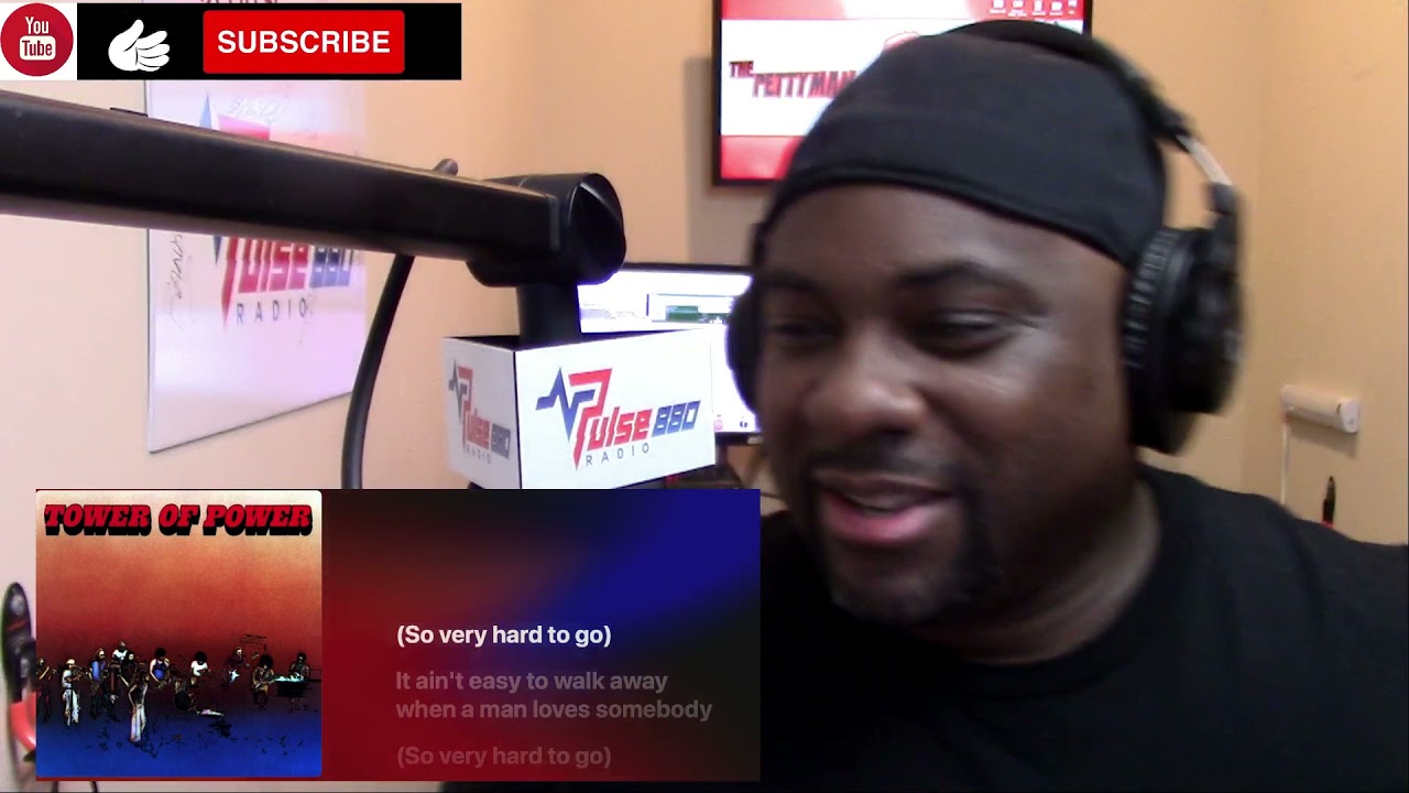 Vibe | Tower of Power | So Very Hard to Go | REACTION VIDEO