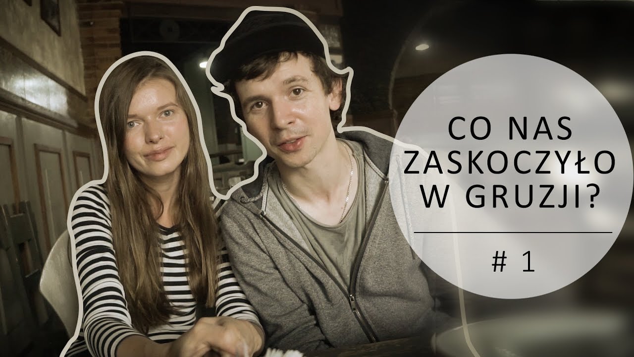 Gruzja #1 🎒 Co zaskoczyło nas w Gruzji? 🎒 Kutaisi