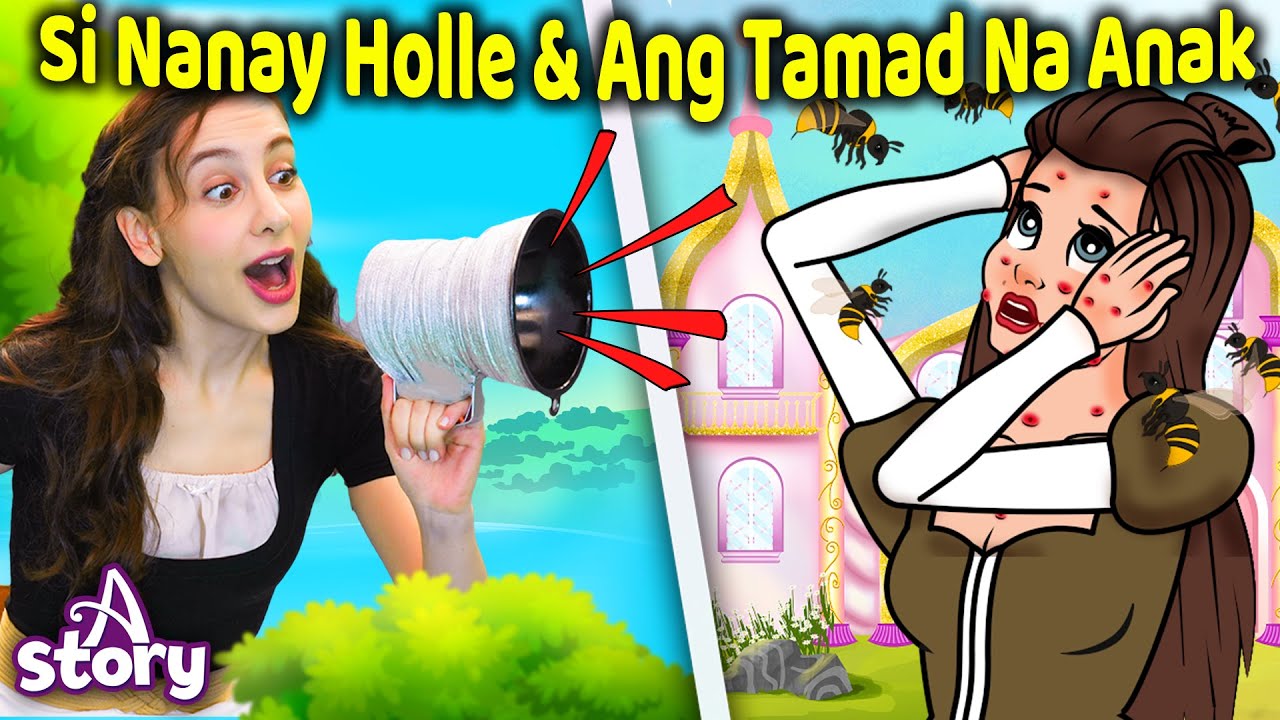 Si Nanay Holle at ang Tatlong Mangangaso & Ang Tamad Na Anak | A Story Filipino