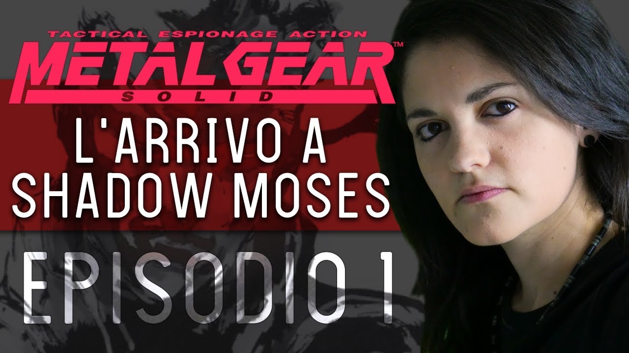 Metal Gear Solid con Tahva | Gameplay ep. 1: arrivo a Shadow Moses