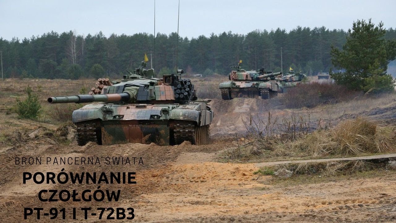 Broń Pancerna Świata | Porównanie Czołgów PT-91 Twardy i T-72B3