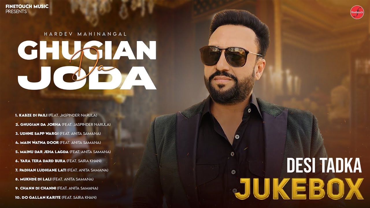 Ghugian Da Joda (Full Album) : Hardev Mahinangal  | New Punjabi Song 2025 | Latest Punjabi Songs