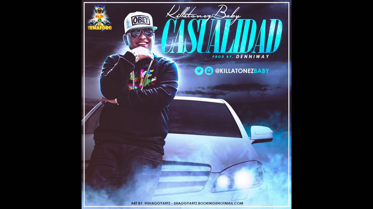 CASUALIDAD - KILLATONEZ (Prod. By Denni Way)