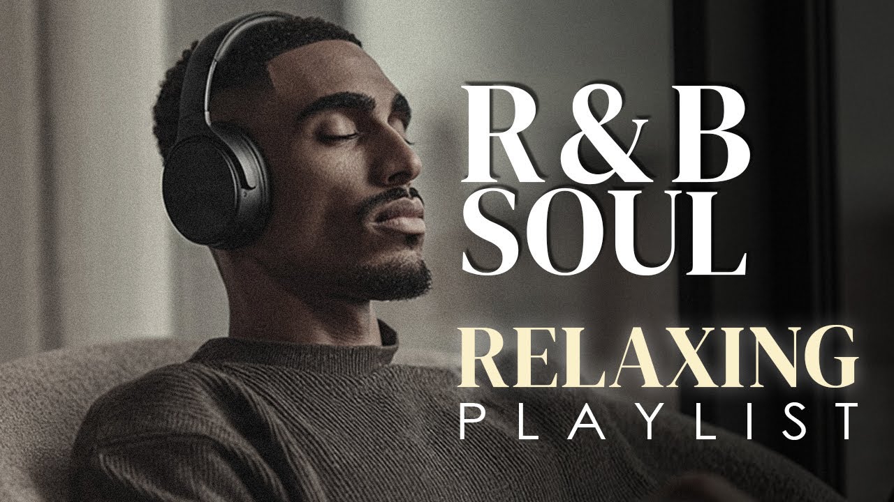 【R&B Soul】Relaxing Romantic Playlist – Soulful Vocals & Deep Grooves