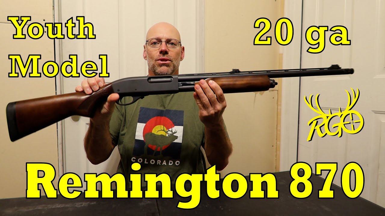 Remington 870 20 Gauge Youth — потрясающее ружьё для охоты на индеек! — RGO №387
