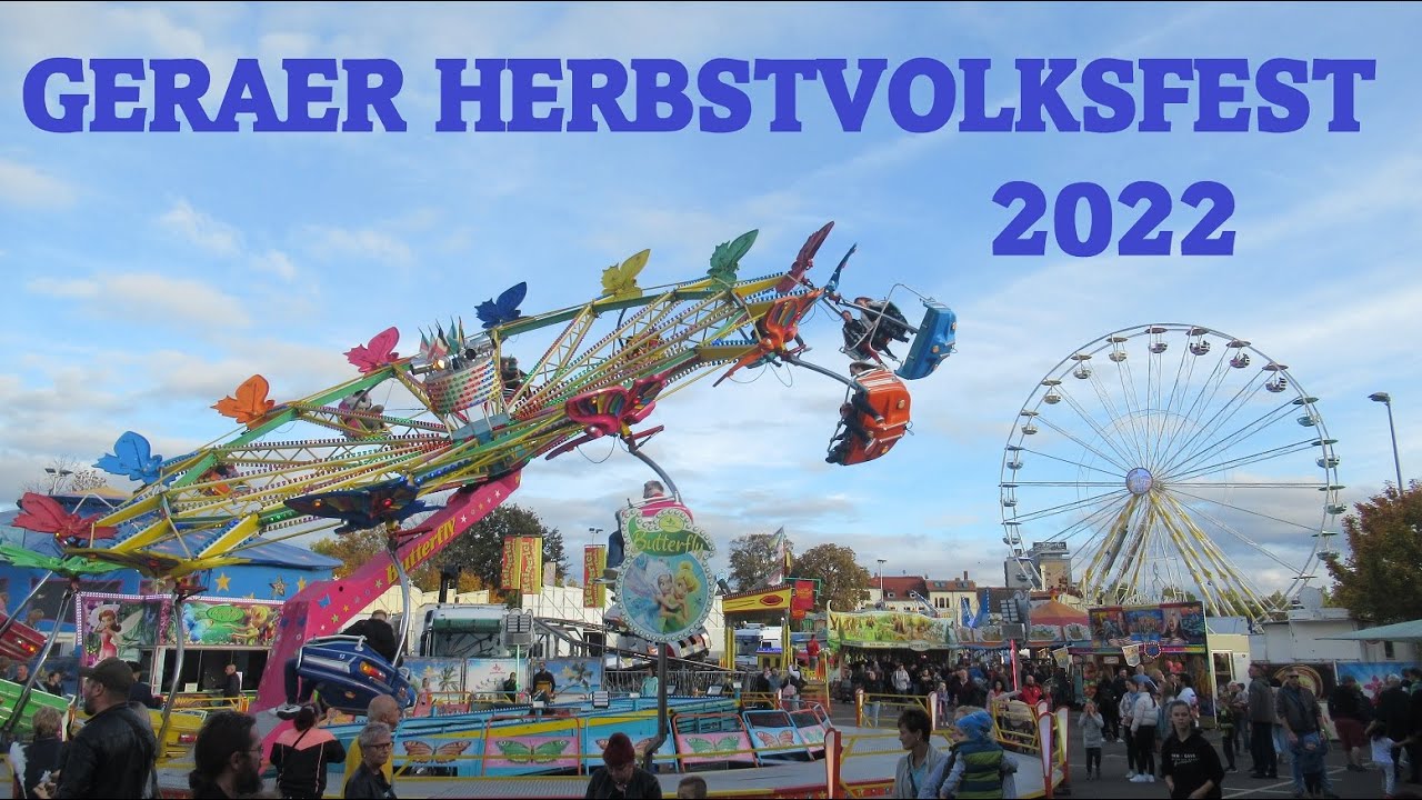 Geraer Herbstvolksfest 2022: Super Stimmung und tolle Atmosphäre auf dem Festplatz