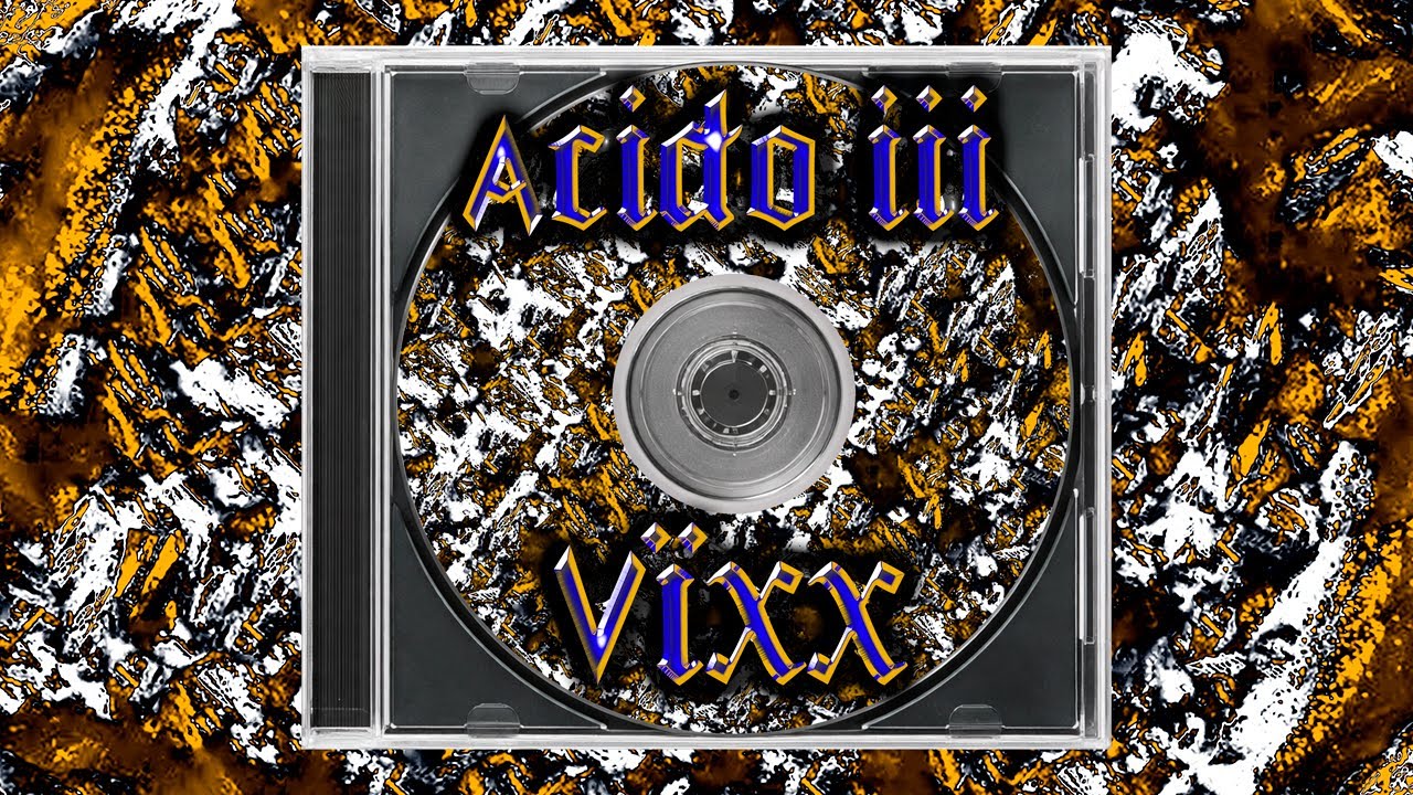 ACIDO III - UDIENNX VÏXX HT REWORK