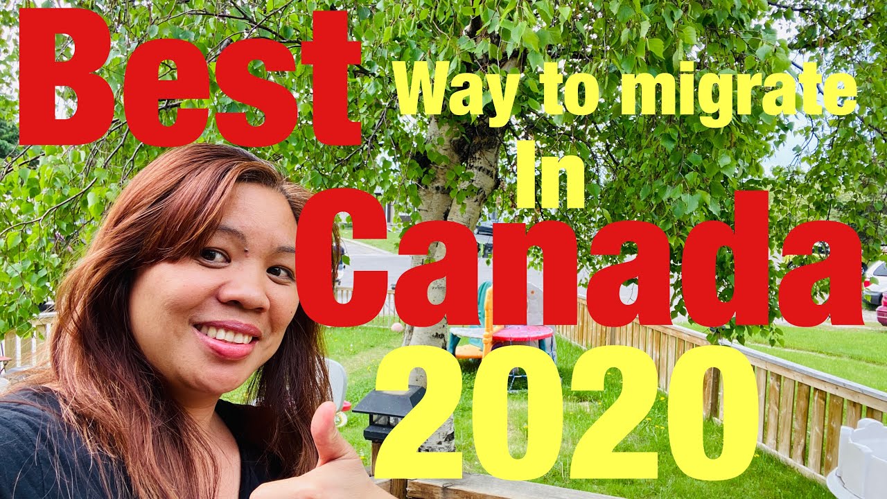 Best way to migrate Canada 2020