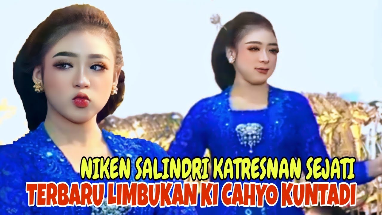 NIKEN SALINDRI KATRESNAN SEJATI//TERBARU LIMBUKAN KI CAHYO KUNTADI 
