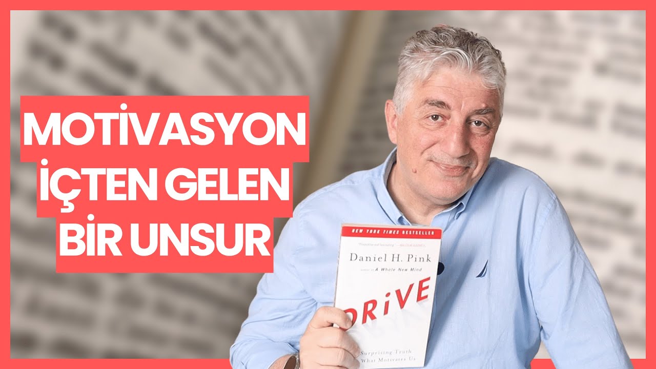 Drive - Daniel H. Pink - Okuma Listesi No.7