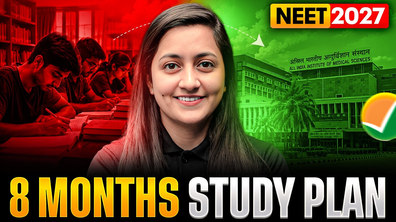 ONLY 8 MONTHS STRATEGY  TO GET 680+ MARKS|NEET 2027🔥
