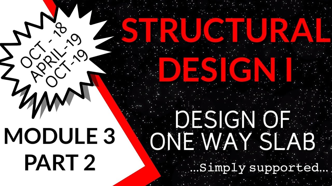 5015- STRUCTURAL DESIGN 1- DESIGN OF ONE WAY SLAB- SIMPLY SUPPORTED -QUESTION PAPER SOLVING- PART 2