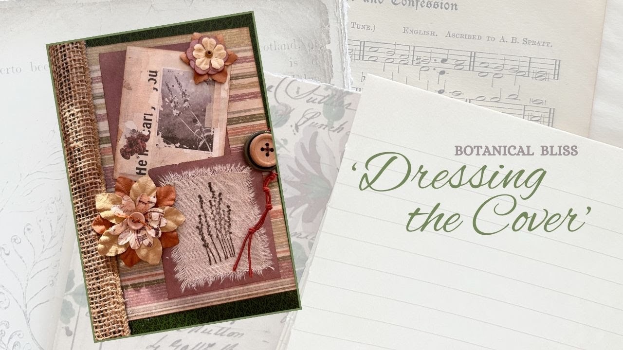 Botanical Bliss | Dressing the Cover