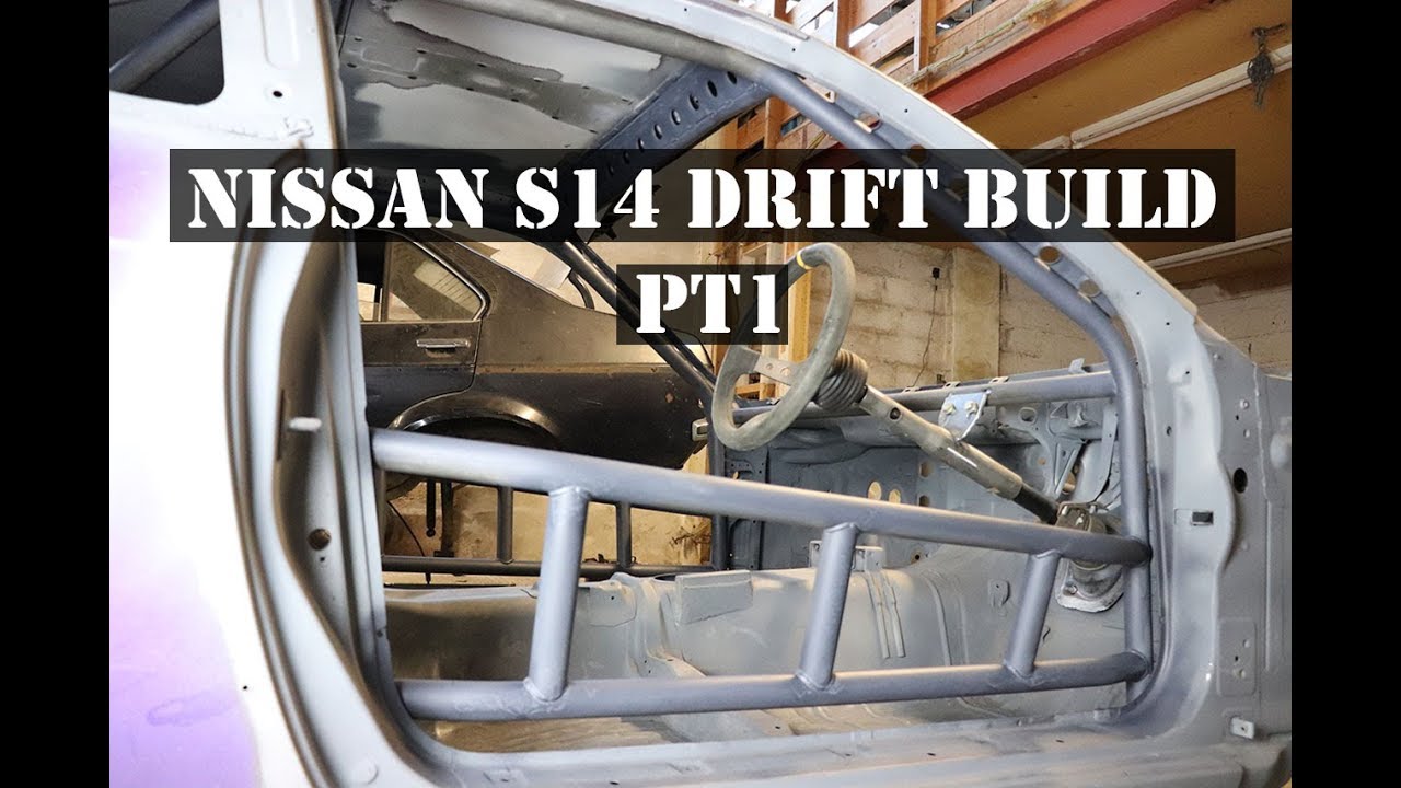 NISSAN S14 DRIFT CAR BUILD PART 1