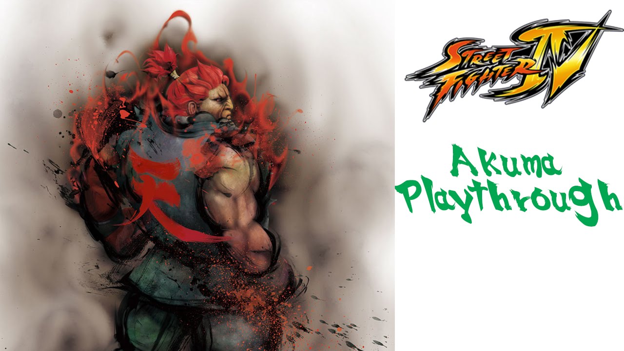 Street Fighter IV - Akuma Playthrough