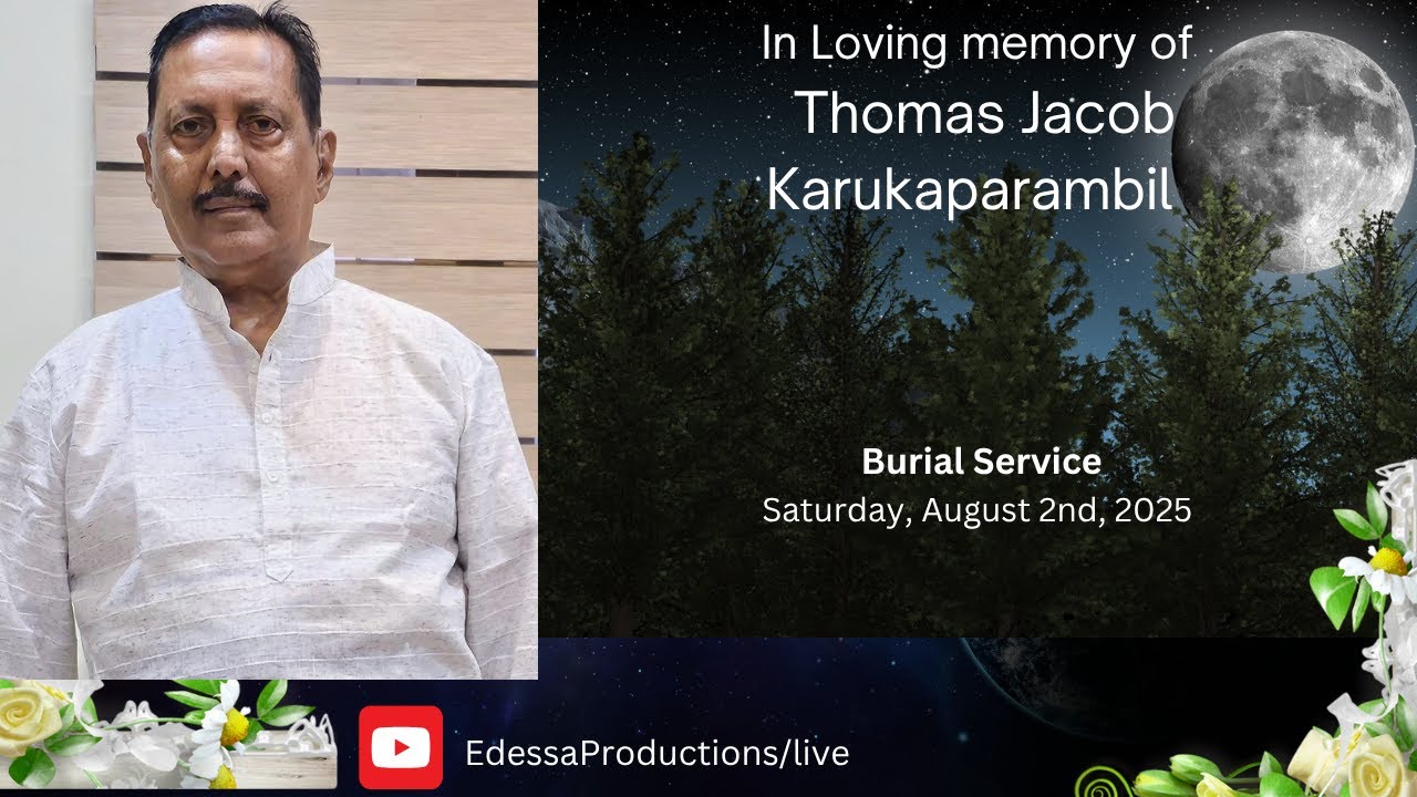 Thomas Jacob Karukaparambil Burial Service