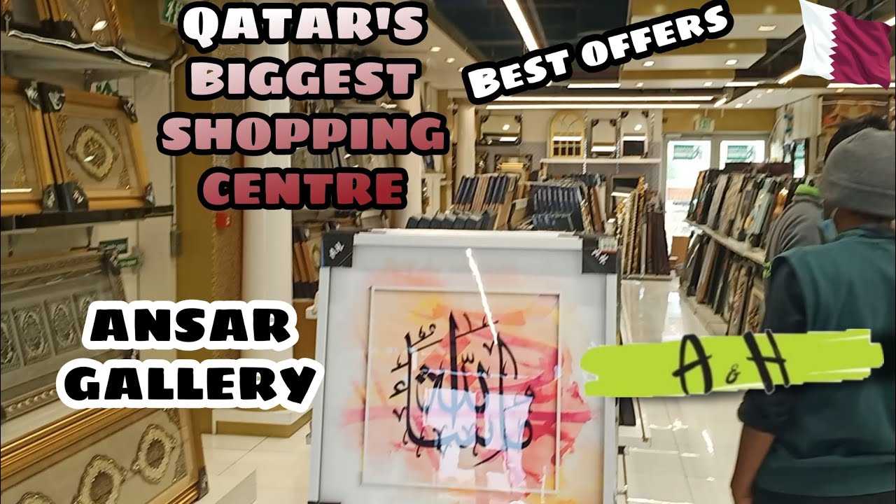 QATAR'S LARGEST STORE| ANSAR GALLERY VISIT| Barwa Industrial Zone |