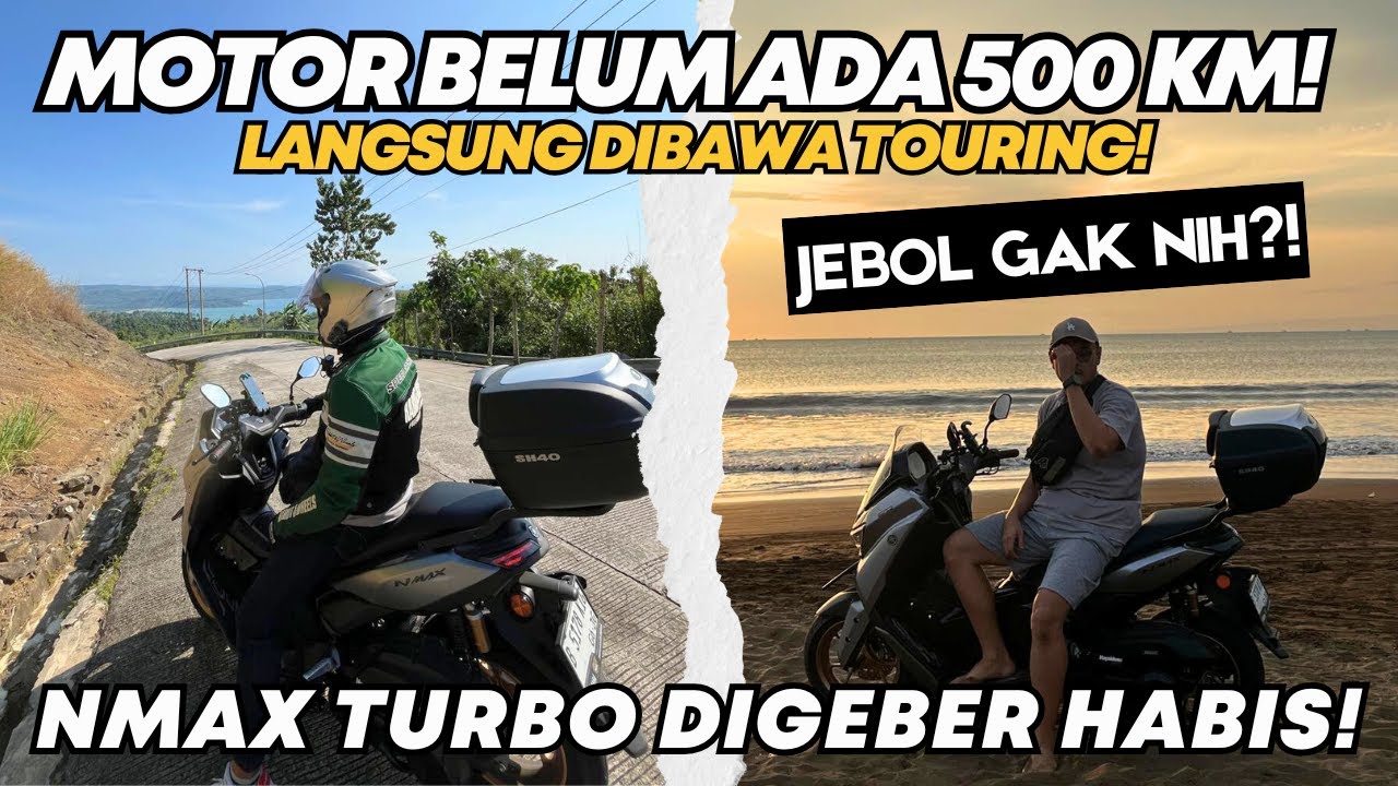 BELUM 500 KM, NMAX TURBO UDAH DIBAWA TOURING JALANAN EKSTRIM! GAK BAHAYA TAH?
