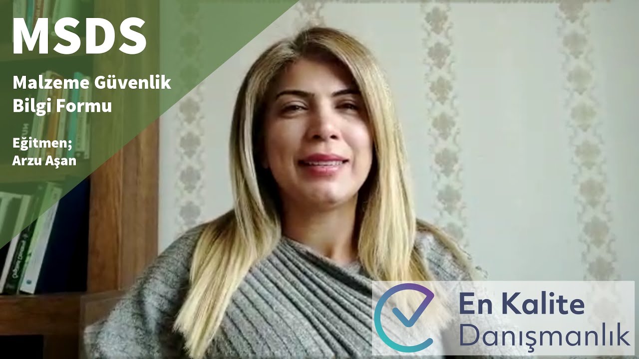 Malzeme Güvenlik Bilgi Formu (MSDS) | En Kalite Danışmanlık