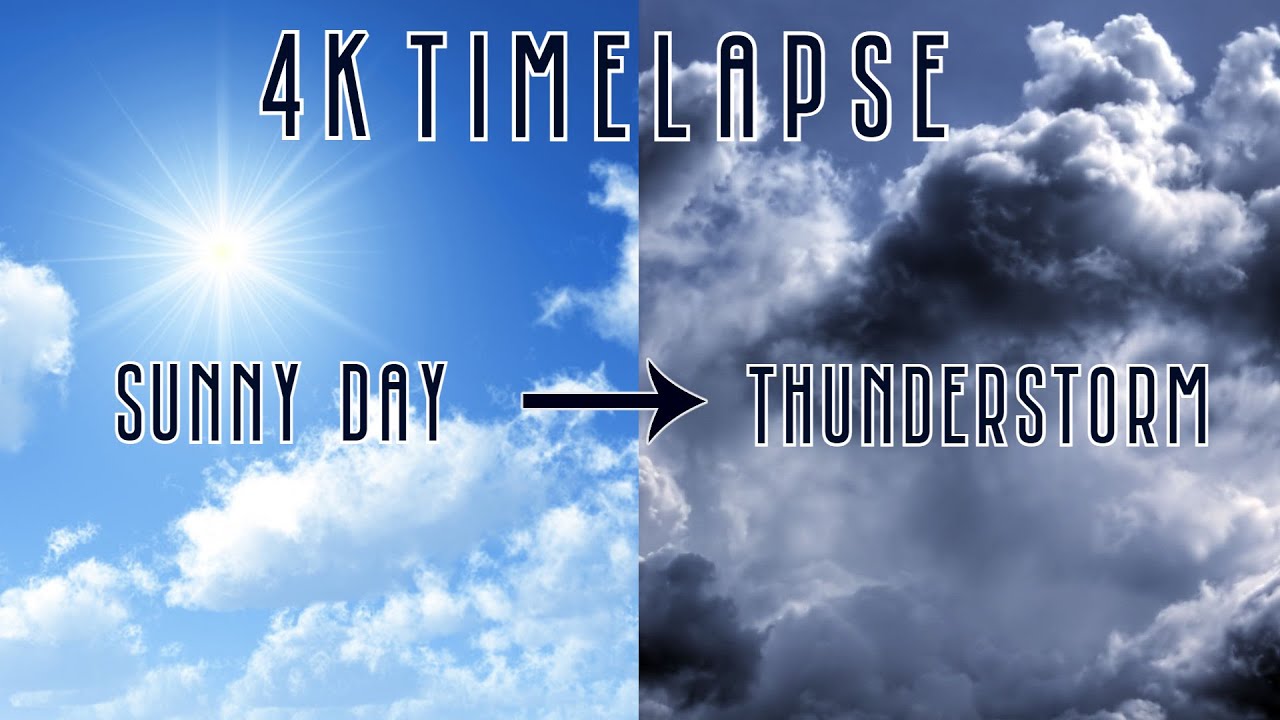 4K Timelapse - Sunny Day into Stormy Weather