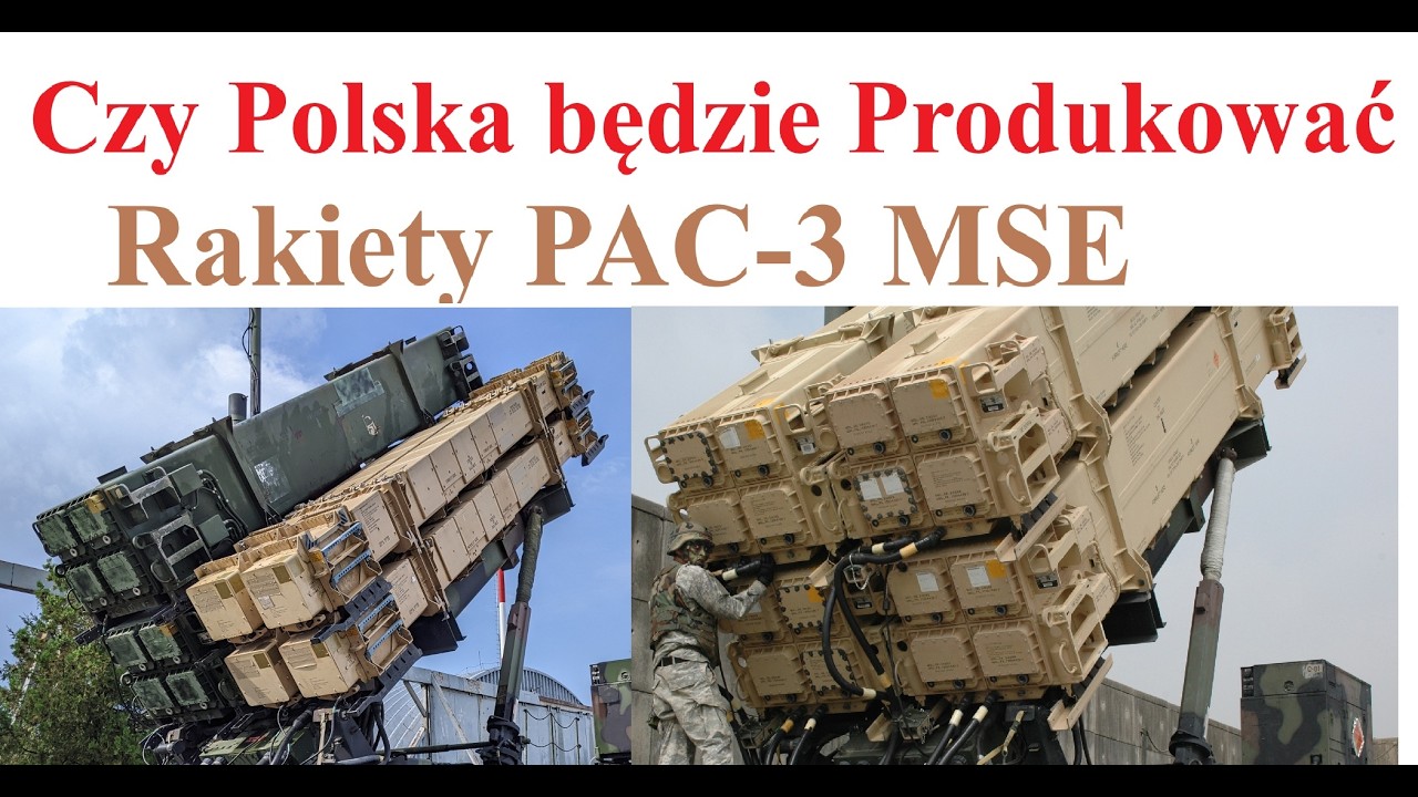 Czy Polska będzie Produkować rakiety PAC-3 MSE