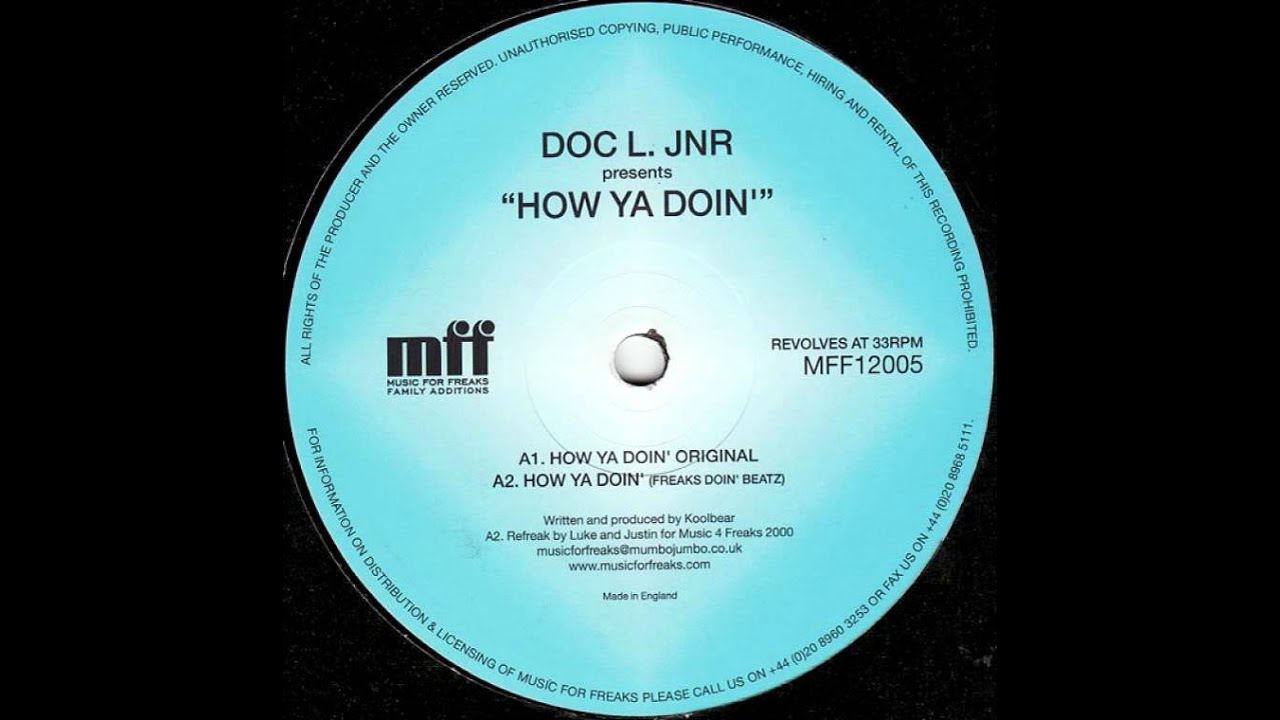 Doc L Junior – How Ya Doin'