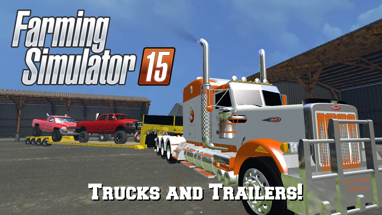 Farming Simulator 2015: Mod Spotlight #51: Trucks and Trailers!