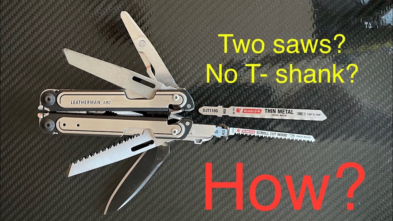 Leatherman Arc and Obsidian mods - part 1 Jigsaw blade into bit adapter