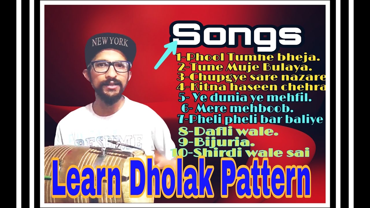 Learn Dholak Pattern Of 10 Bollywood Songs|Dholak Lesson