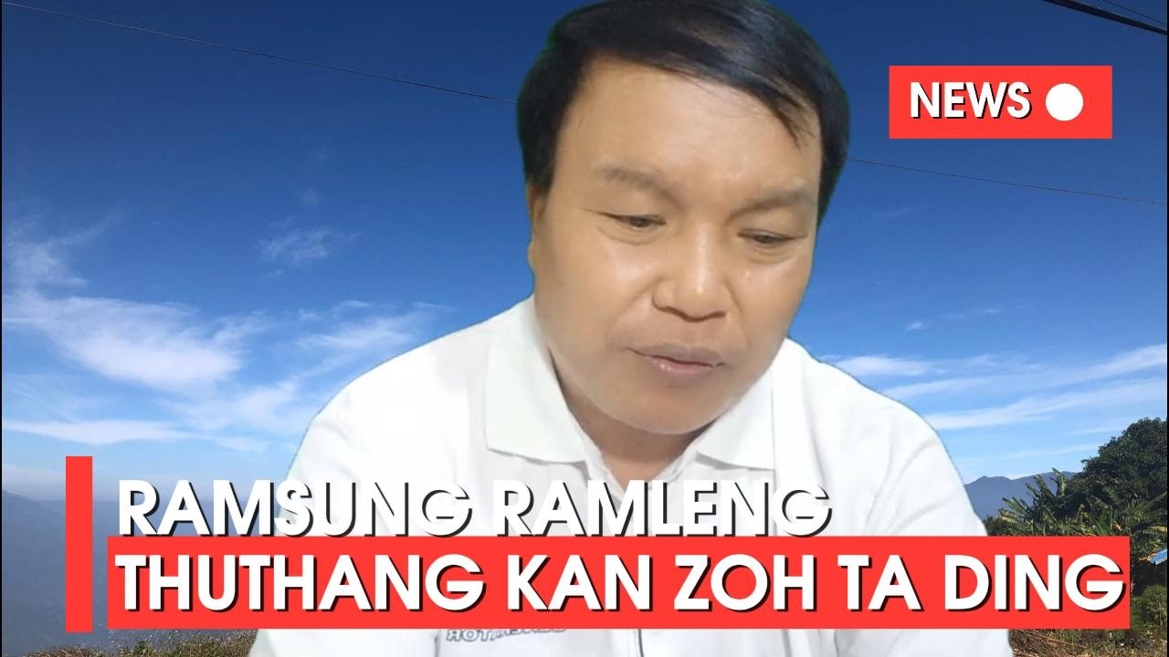 Ramsung Ramleng Thuthang tete kan zoh ta pei