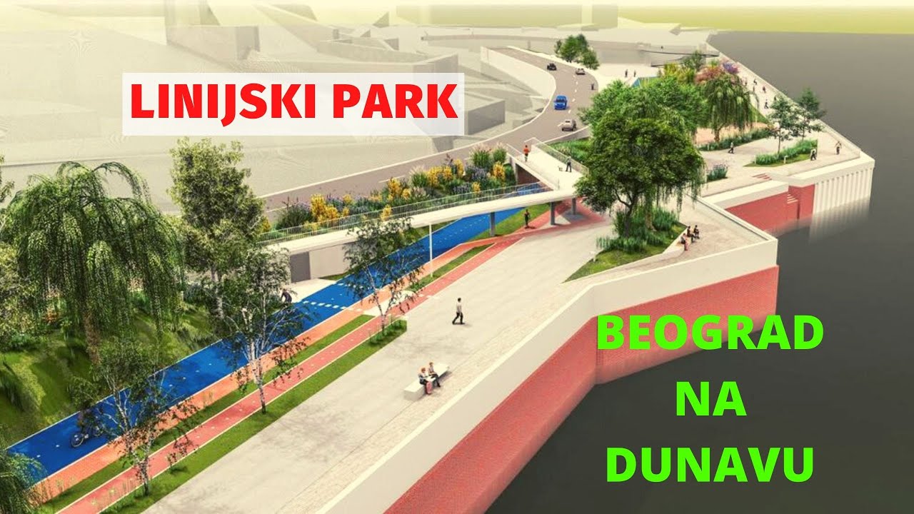 LINIJSKI PARK - BEOGRAD NA DUNAVU - 55 MILIONA EVRA ZA TRANSFORMACIJU NEKADAŠNJE PRUGE