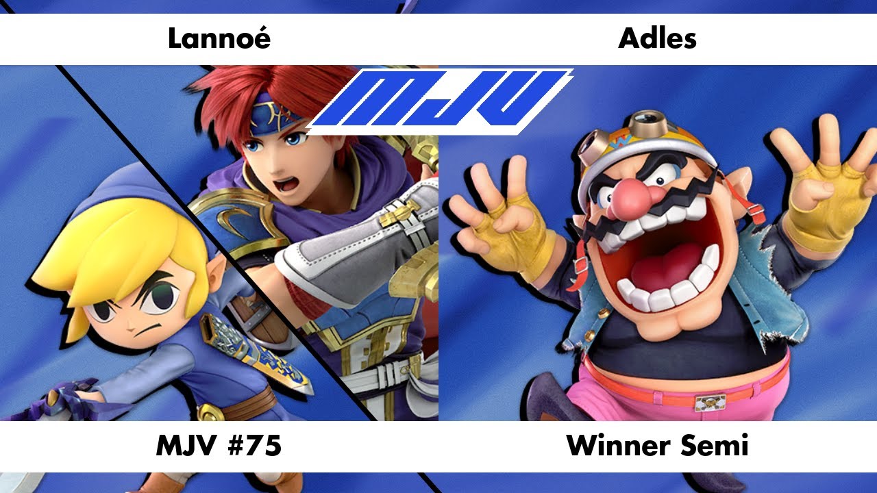 MJV #75 - Lannoé (Roy, Toon Link) Vs. Adles (Wario) - Winner Semi
