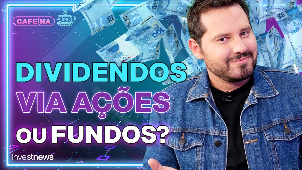 Ações que pagam dividendos ou fundos de dividendos: o que é melhor?