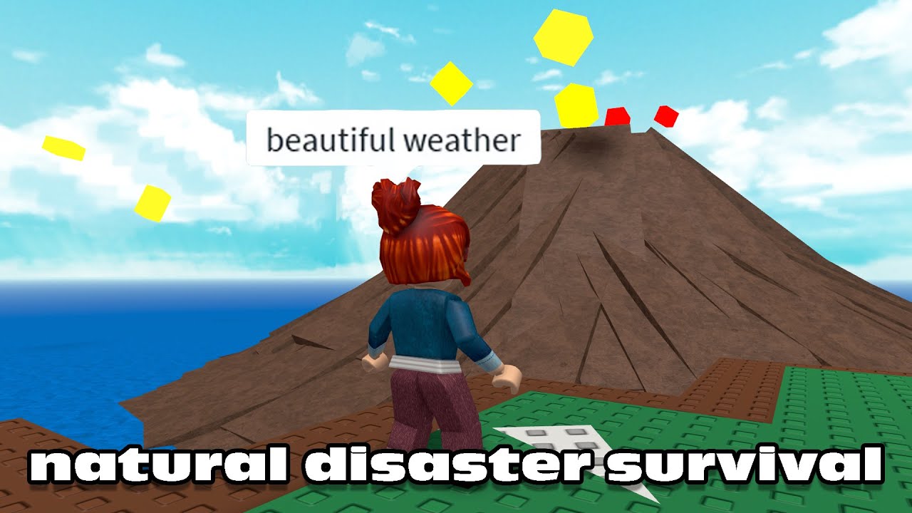 surviving every natural disaster in roblox natural disaster survival...
