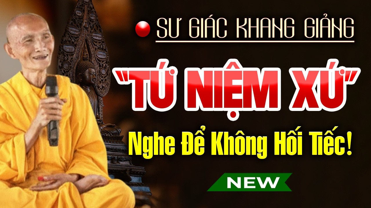 Sư Giác Khang Giảng 