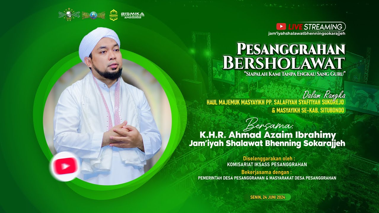 🔴 LIVE |  PESANGGRAHAN BERSHALAWAT | JS. BHENNING SOKRAJJEH | SITUBONDO 2024