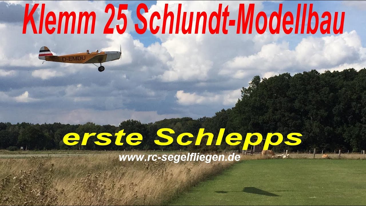 Klemm 25 Schlundt-Modellbau 1. Schlepps F-Schlepp aerotowing aerotow