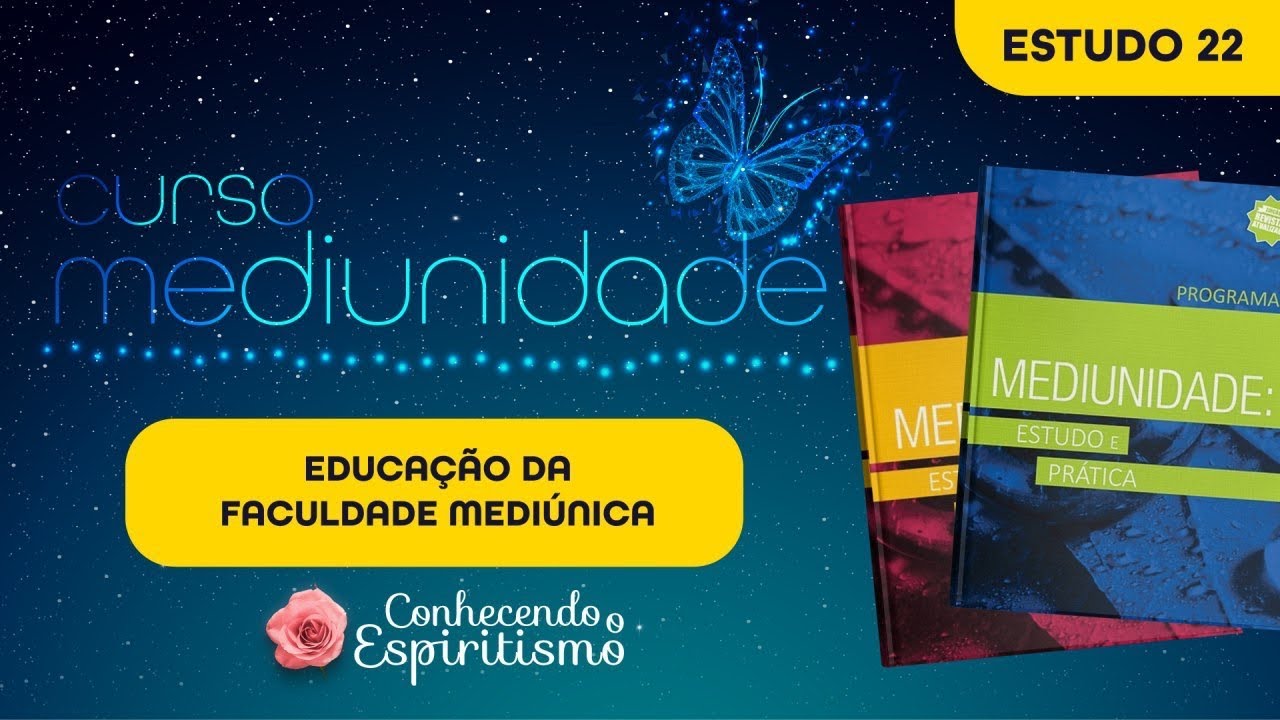 Estudo 22 - Educação da Faculdade Mediúnica; Fase 6 - Espíritos Sofredores