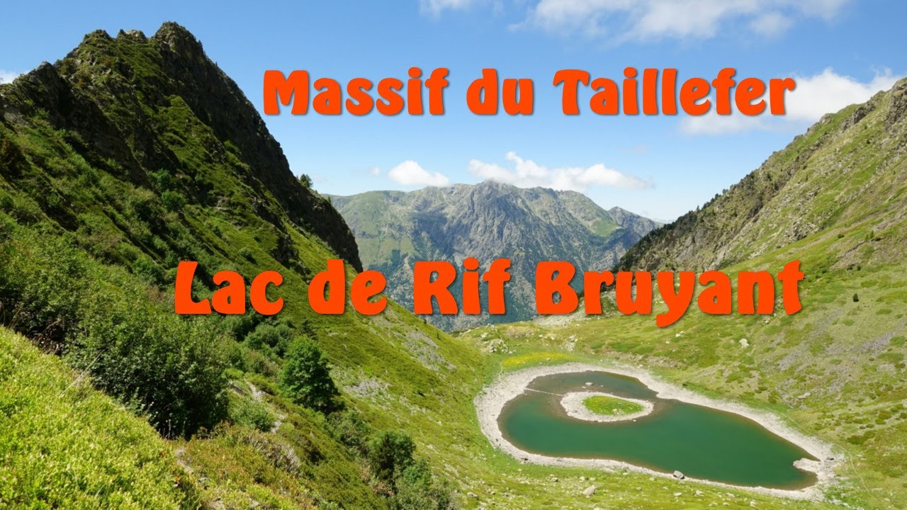 Lac de Rif Bruyant / Massif du Taillefer